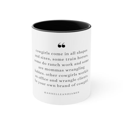 Your Brand of Cowgirl Mug