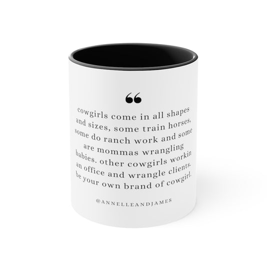 Your Brand of Cowgirl Mug